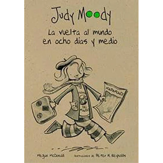 Judy Moody La Vuelta Al Mundo En Ocho Dias Y Medio
