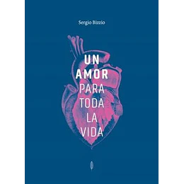 Un Amor Para Toda La Vida