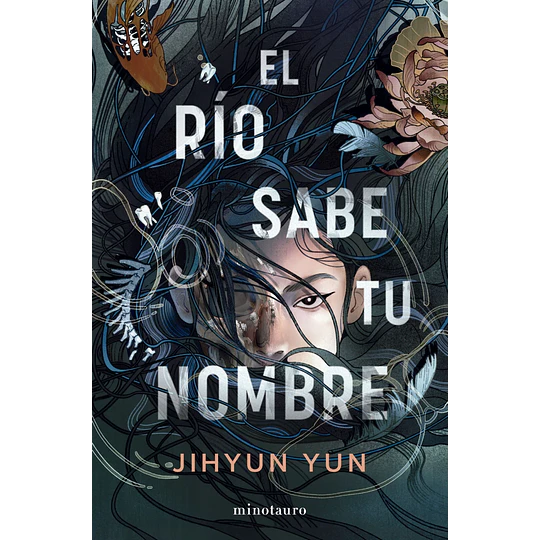 El Río Sabe Tu Nombre