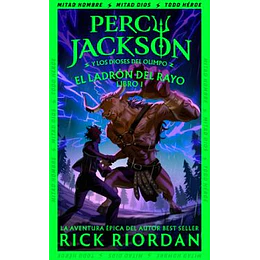 El Ladrón Del Rayo (Percy Jackson Y Los Dioses Del Olimpo 1)