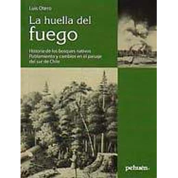 La Huella Del Fuego