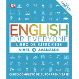 English For Everyone (Ed. En Español) Nivel Avanzado - Libro De Ejercicios