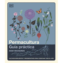 Permacultura: Guia Practica (En Castellano)