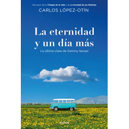 La Eternidad Y Un Día Más