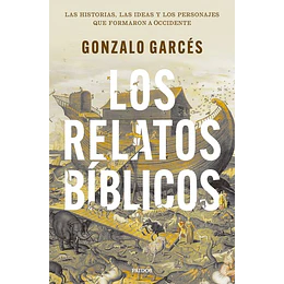 Los Relatos Bíblicos