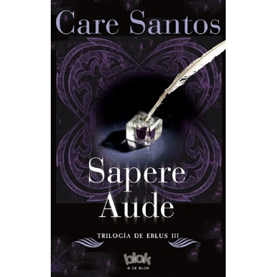 Sapere Aude Trilogia De Eblus Iii