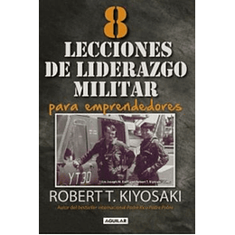 8 Lecciones De Liderazgo Militar