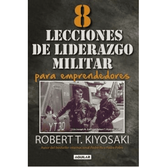 8 Lecciones De Liderazgo Militar