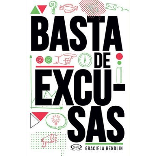 Basta De Excusas