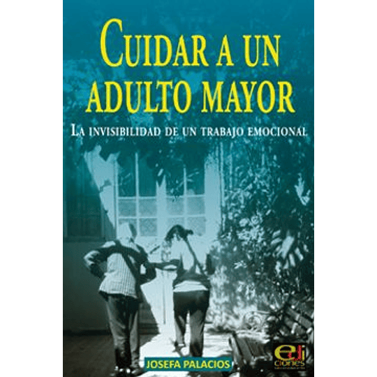 Cuidar A Un Adulto Mayor