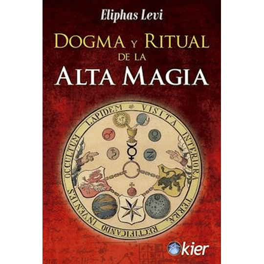 Dogma Y Ritual De La Alta Magia