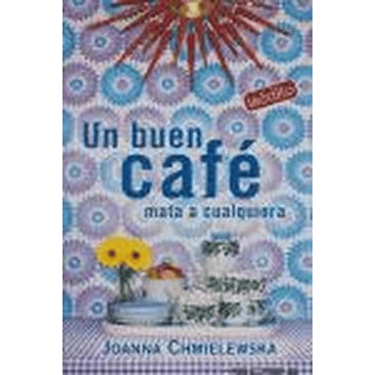 Buen Cafe Mata A Cualquiera, Un