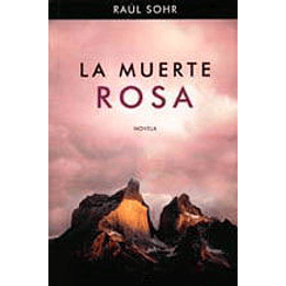 Muerte Rosa, La