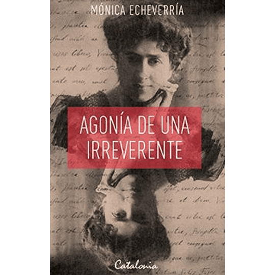 Agonia De Una Ireeverente