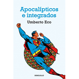 Apocalipticos E Integrados