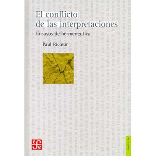 El Conflicto De Las Interpretaciones