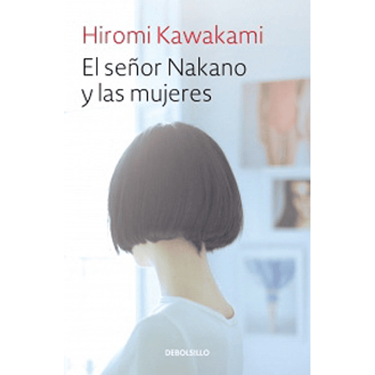 El Señor Nakano Y Las Mujeres