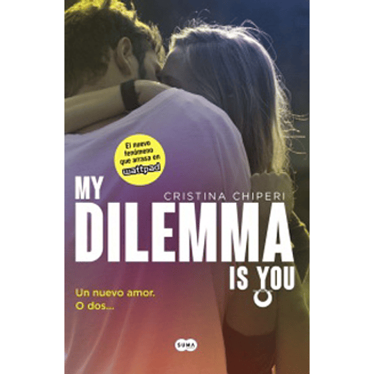 My Dilemma Is You