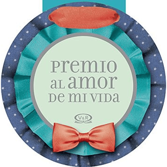 Premio Al Amor De Mi Vida