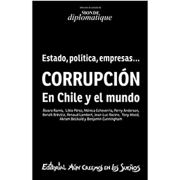 Corrupcion En Chile Y El Mundo - Estado, Politica, Empresas ...