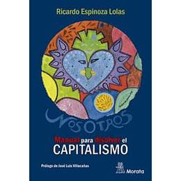 Nosotros - Manual Para Disolver El Capitalismo