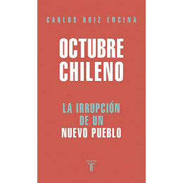 Octubre Chileno: La Irrupción De Un Nuevo Pueblo