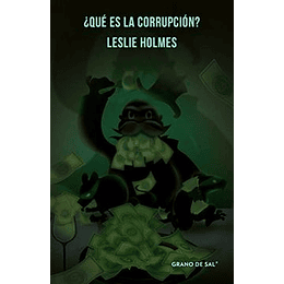 Que Es La Corrupcion