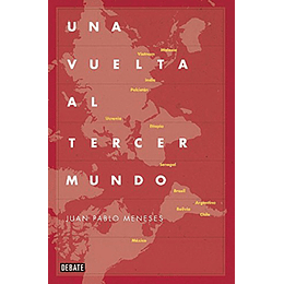 Una Vuelta Al Tercer Mundo