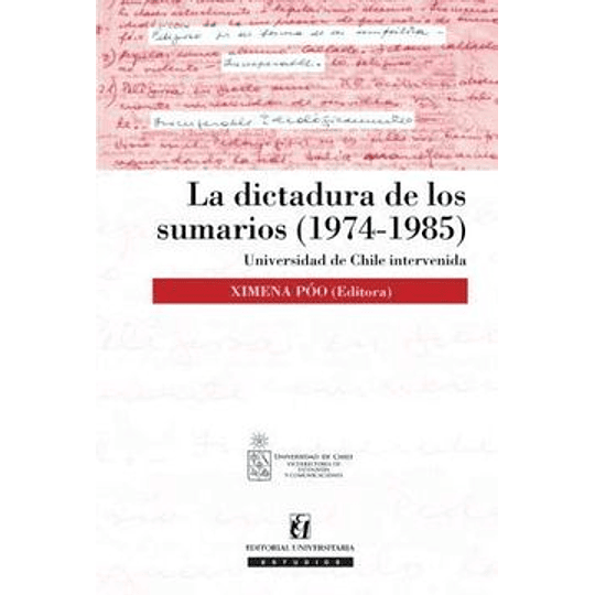 Dictadura De Los Sumarios (1974-1985), La