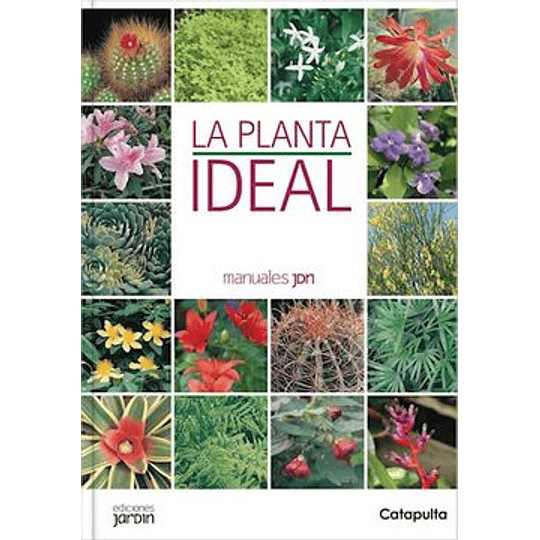 La Planta Ideal - Manuales Jdn