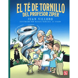 El Te De Tornillo Del Profesor Ziper