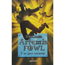 Artemis Fowl 6 Y Su Peor Enemigo