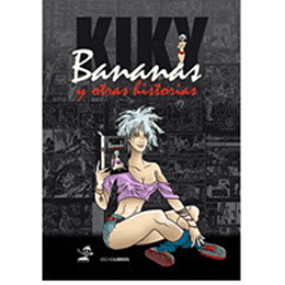 Kiki Bananas Y Otras Historias