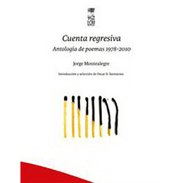 Cuenta Regresiva. Antologia De Poemas 1978-2010