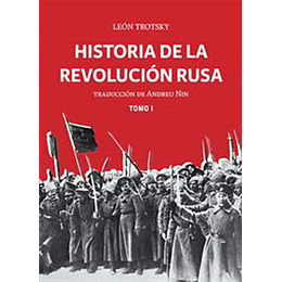 Historia De La Revolucion Rusia Tomo I