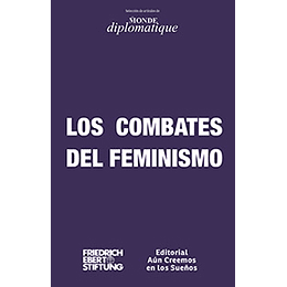 Los Combates Del Feminismo