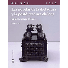 Novelas De La Dictadura Y La Postdictadura Chilena Ii