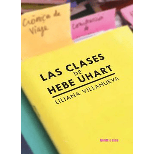 Las Clases De Hebe Uhart