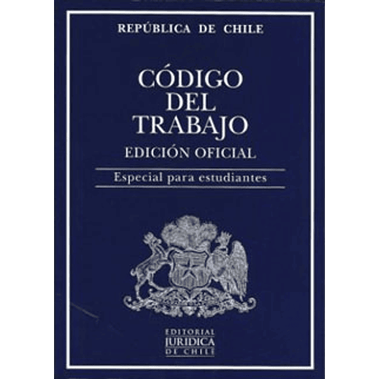 Codigo Del Trabajo - Edicion Oficial