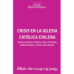 Crisis En La Iglesia Catolica Chilena