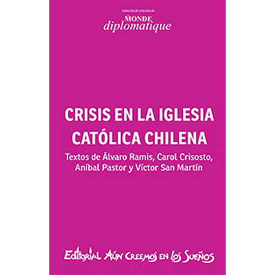 Crisis En La Iglesia Catolica Chilena