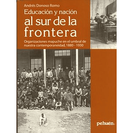 Educacion Y Nacion Al Sur De La Frontera