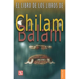 Libro De Los Libros De Chilam Balam, El
