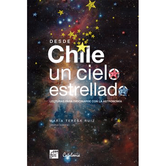 Desde Chile Un Cielo Estrellado