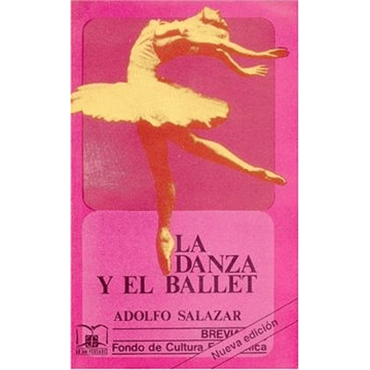 La Danza Y El Ballet