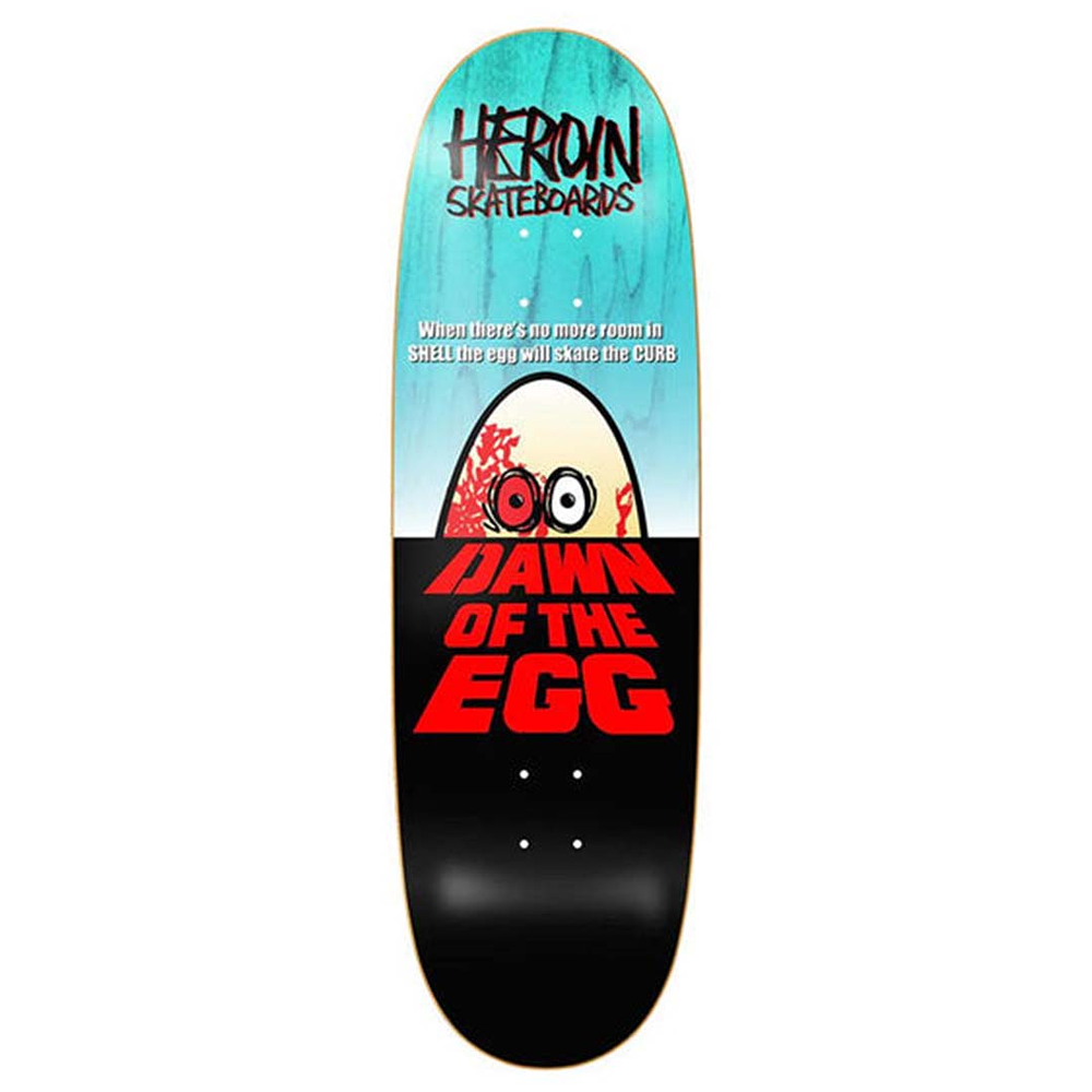 Tabla Heroin - Dawn Of The Egg - 9.4" + Lija Blank