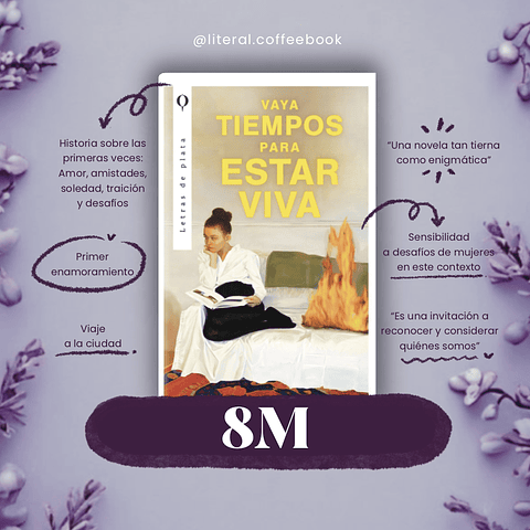 Caja 8M Vaya tiempos para estar viva