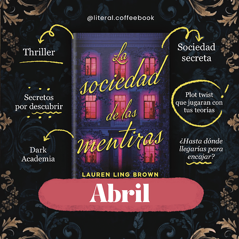 Caja Literal: La sociedad de las mentiras