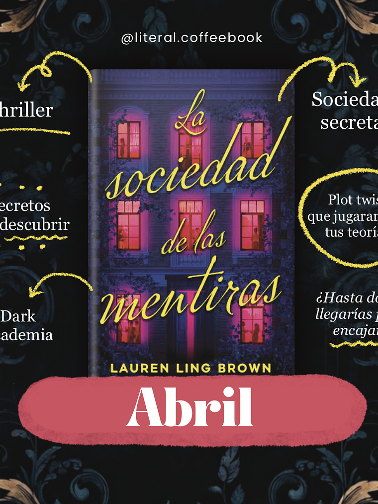 Caja Literal: La sociedad de las mentiras 2