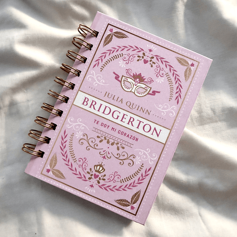 Libreta Bridgerton: Te doy mi corazón